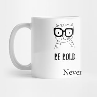 Never Regular Mug